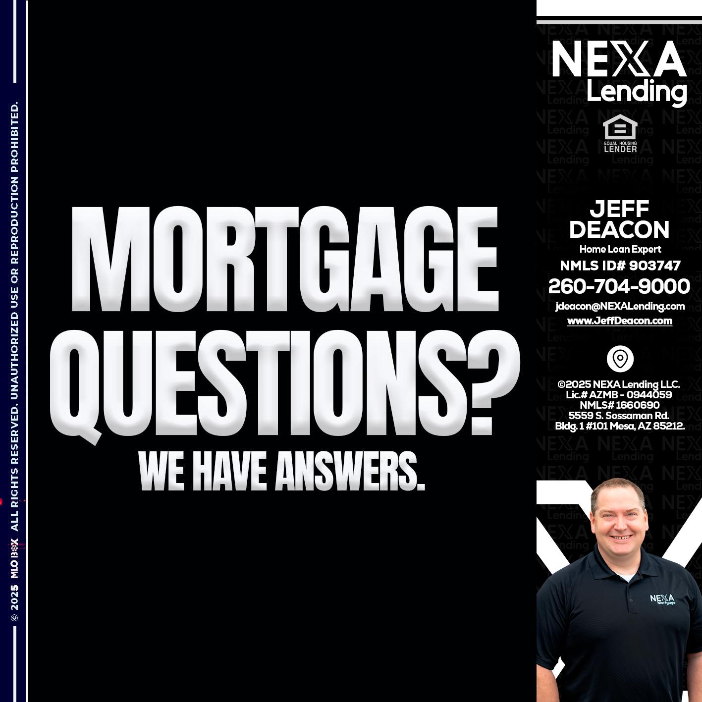 mortgage questions - Jeff Deacon -Home Loan Expert