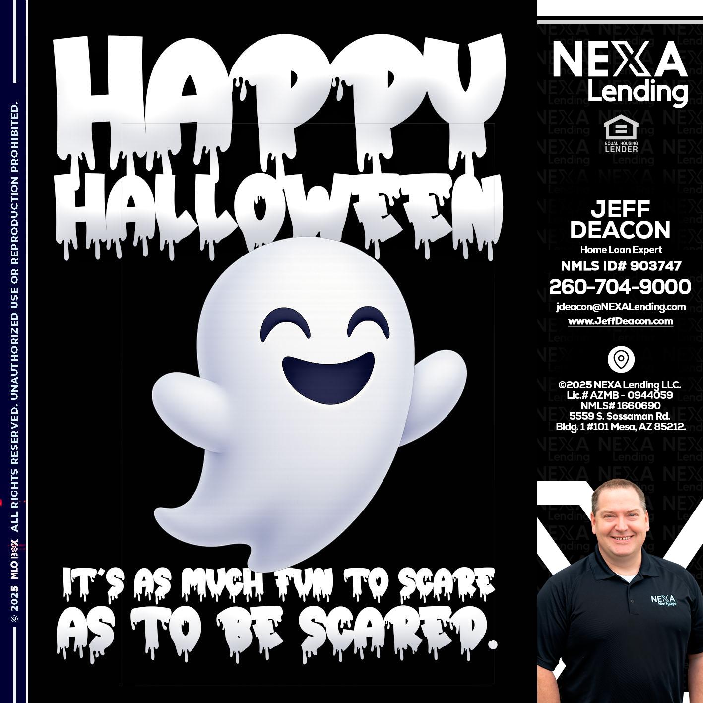 HAPPY HALLOWEEN - Jeff Deacon -Home Loan Expert