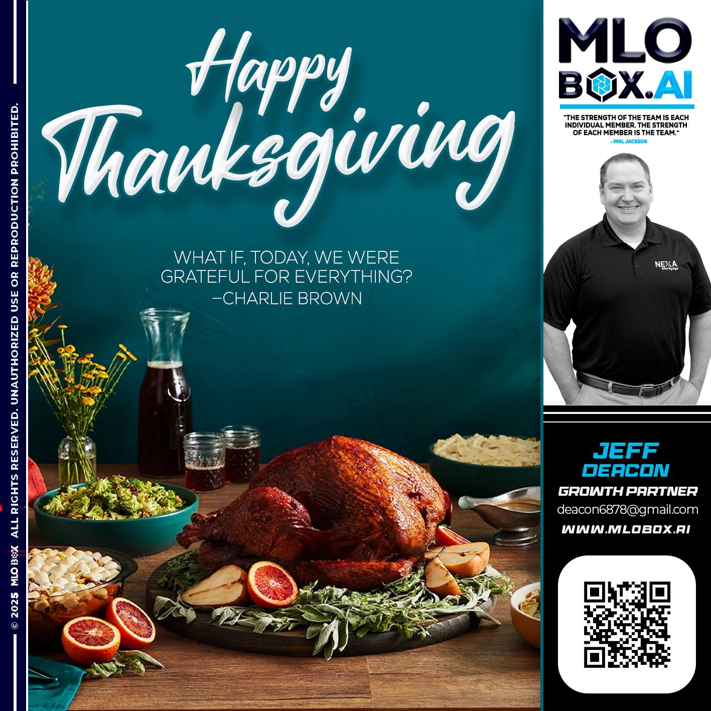 HAPPY THANKSGIVING - Jeff Deacon -Home Loan Expert