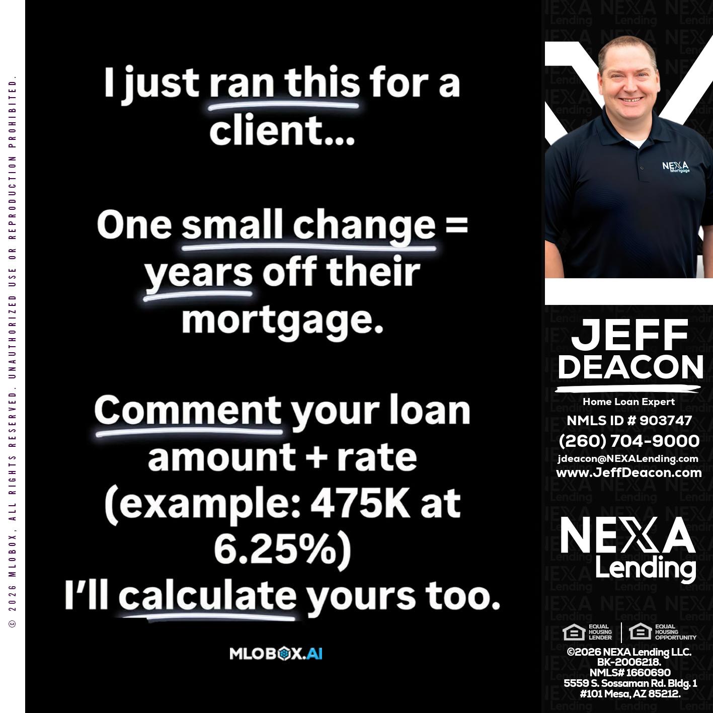 I JUST RAN - Jeff Deacon -Senior Loan Officer