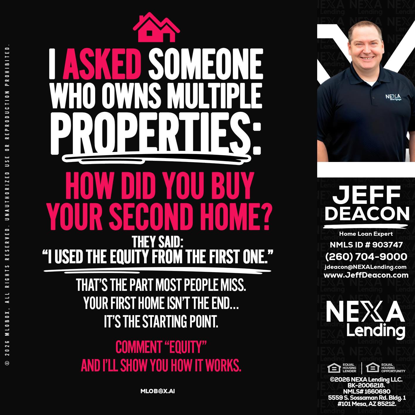 I ASKED SOMEONE - Jeff Deacon -Senior Loan Officer