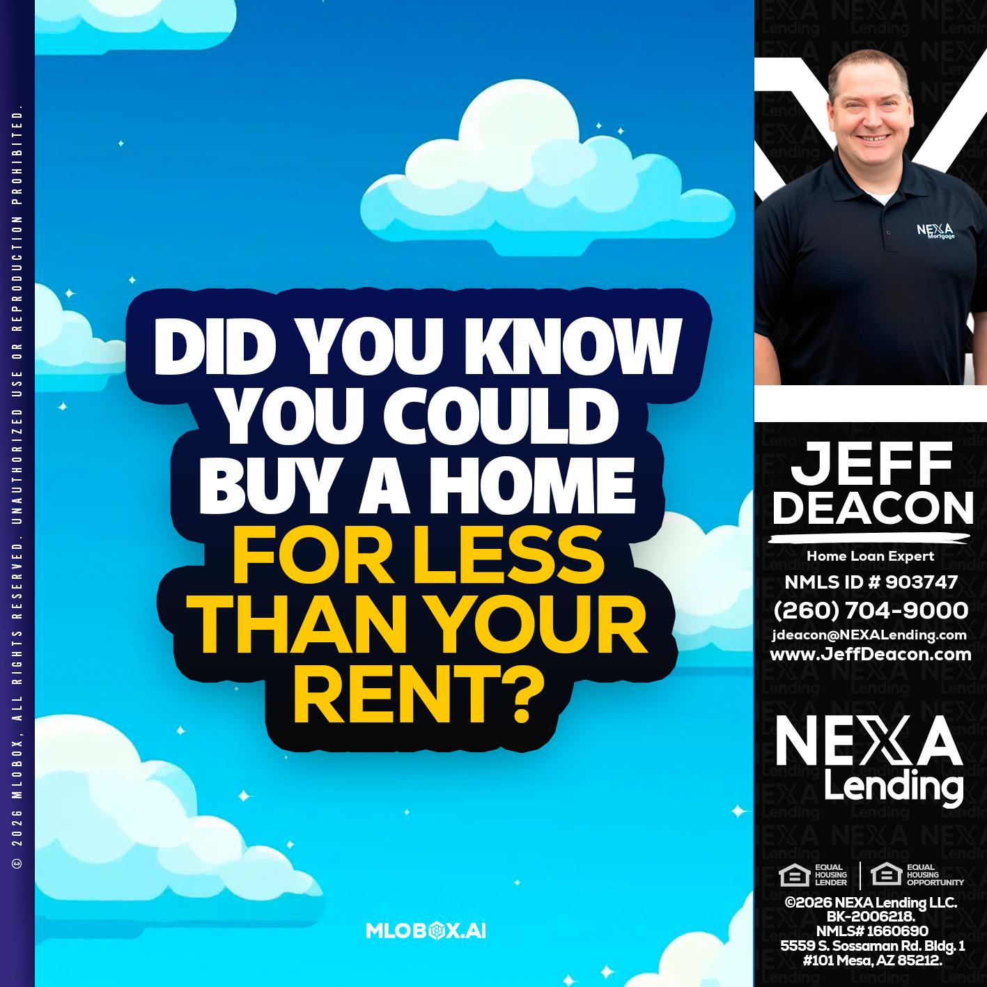 DID YOU KNOW - Jeff Deacon -Senior Loan Officer