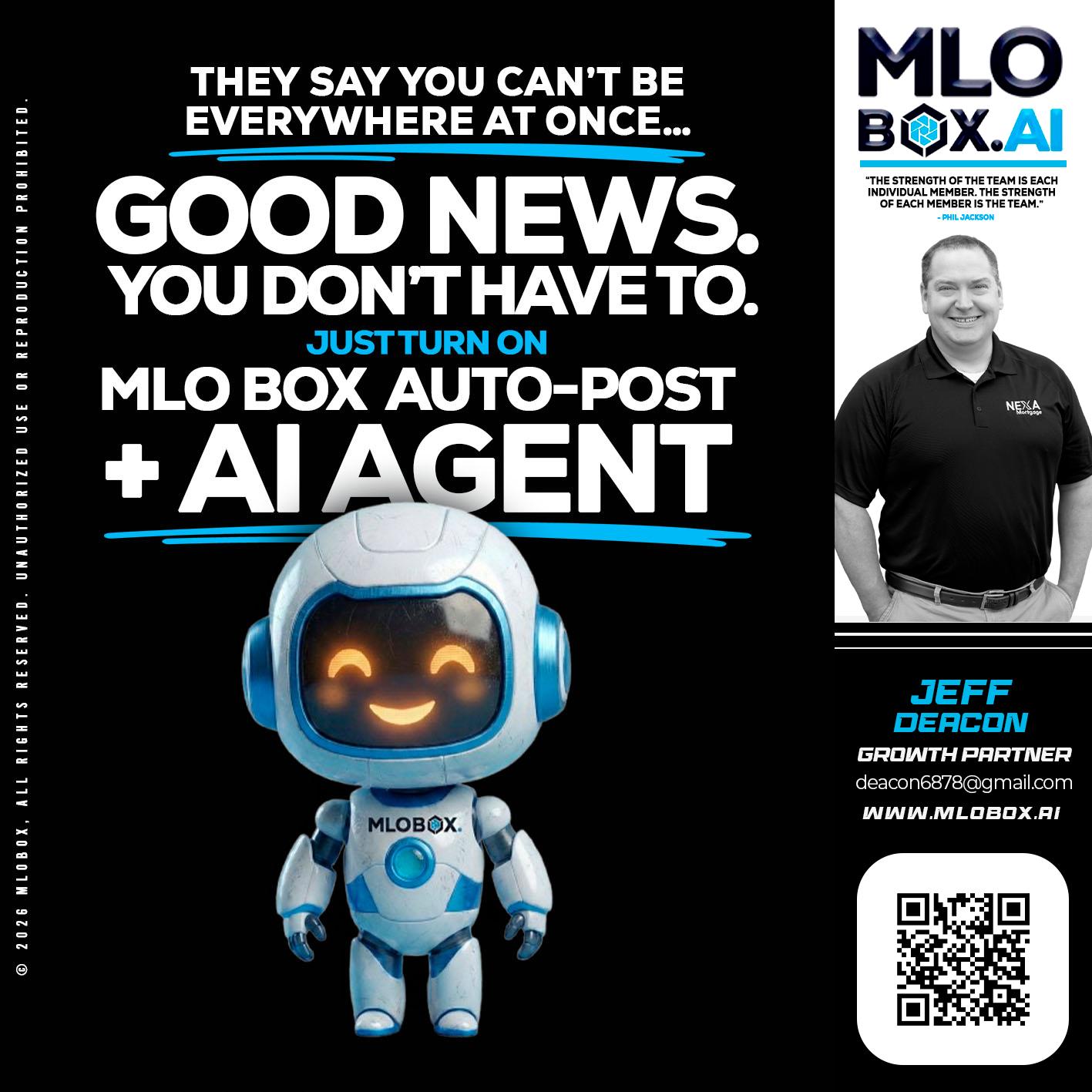 GOOD NEWS - Jeff Deacon -Home Loan Expert