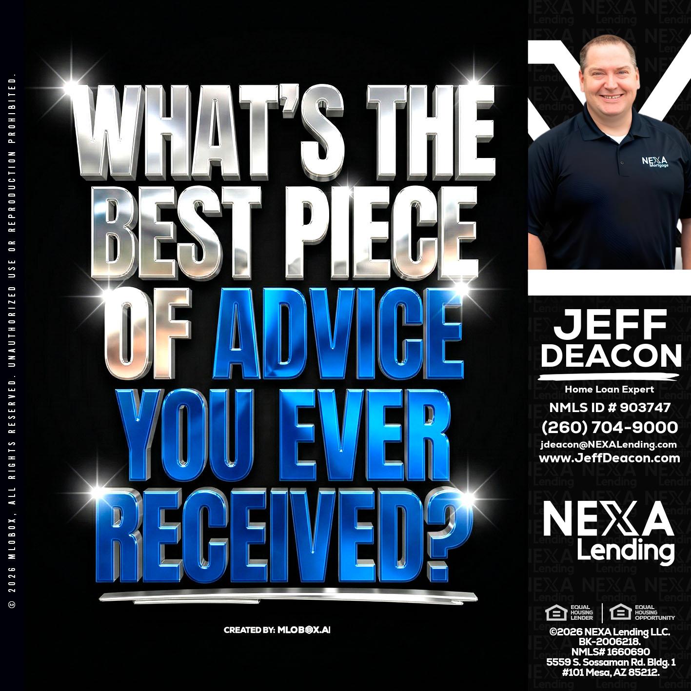 WHATS THE BEST - Jeff Deacon -Senior Loan Officer