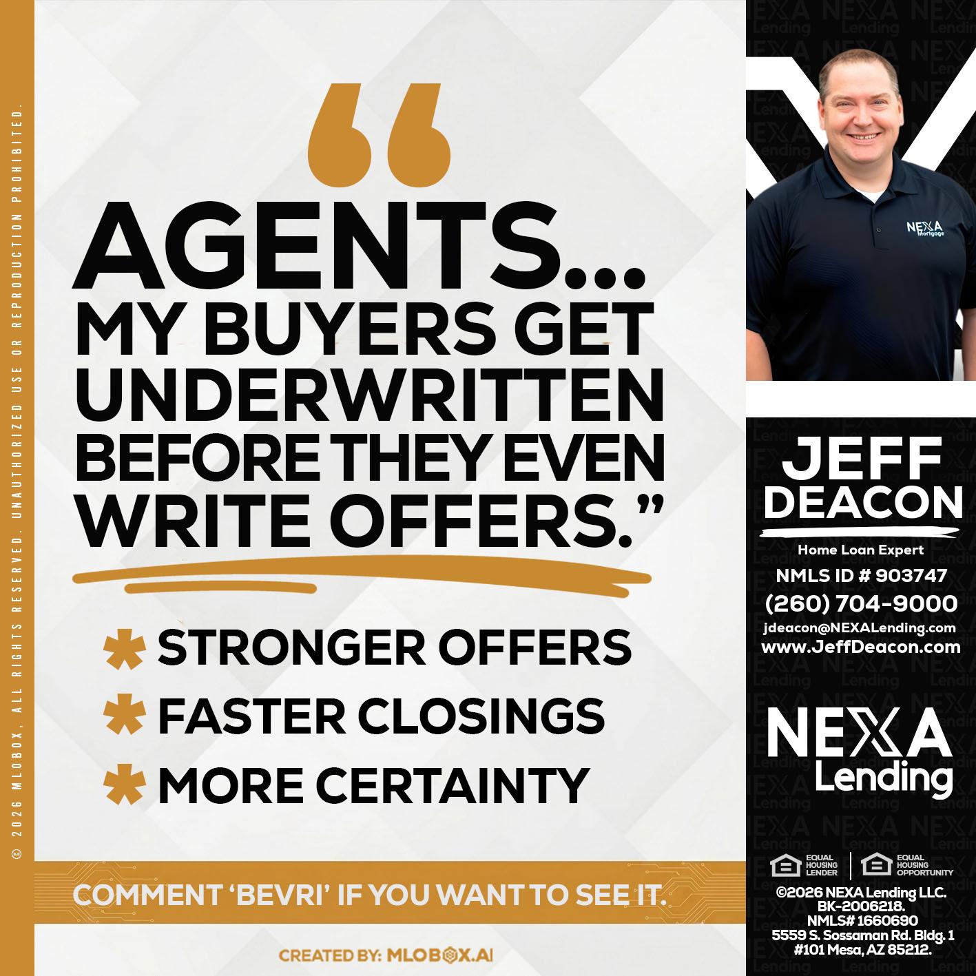 agents - Jeff Deacon -Senior Loan Officer