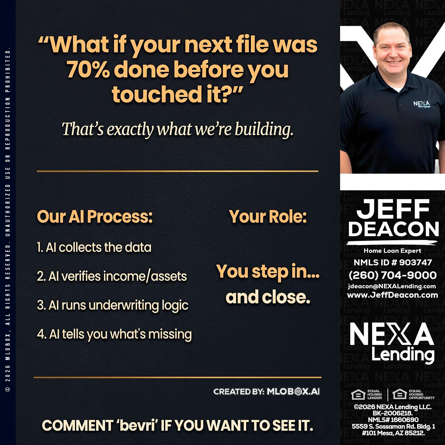 WHAT IF YOUR - Jeff Deacon -Senior Loan Officer