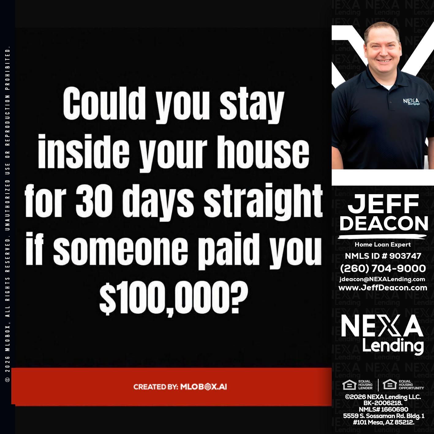 COULD YOU STAY - Jeff Deacon -Senior Loan Officer