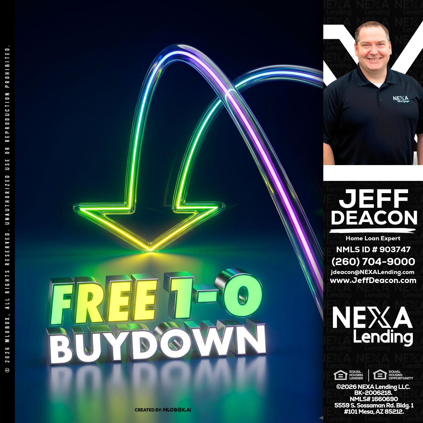 FREE 1-0 BUYDOWN - Jeff Deacon -Senior Loan Officer