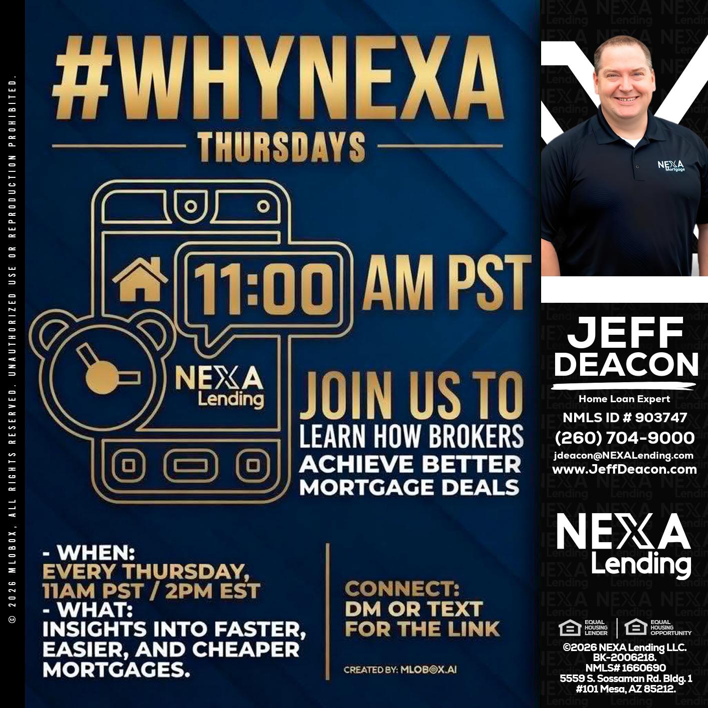 WHY NEXA THURDAYS - Jeff Deacon -Senior Loan Officer