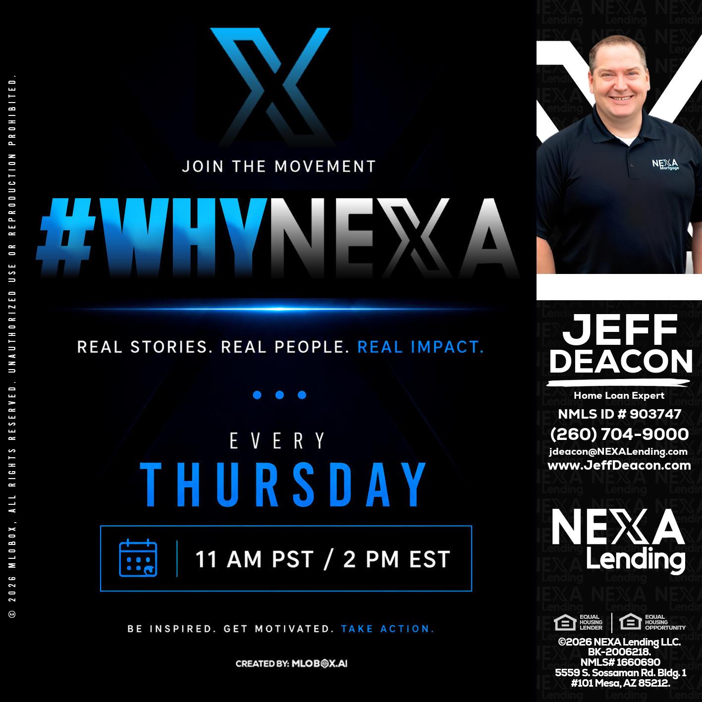 why NEXA - Jeff Deacon -Senior Loan Officer