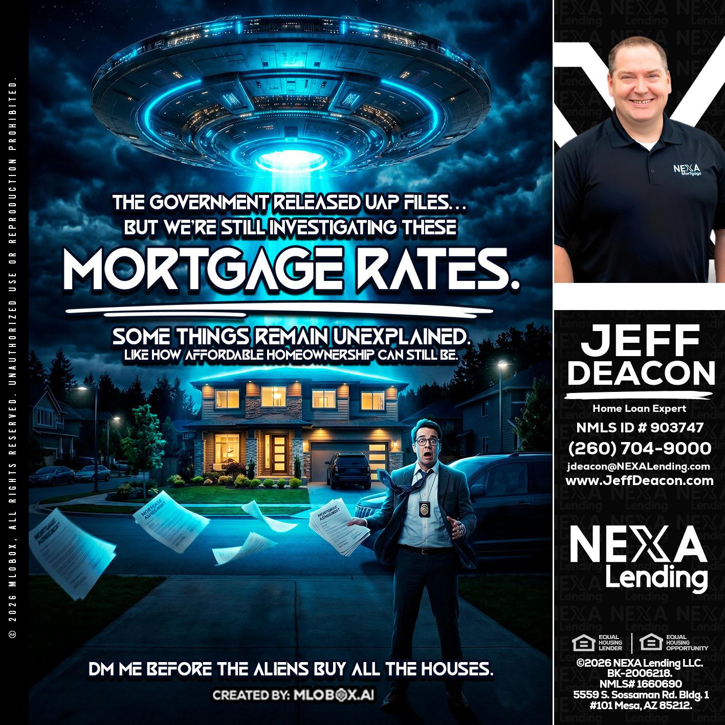 MORTGAGE RATES - Jeff Deacon -Senior Loan Officer