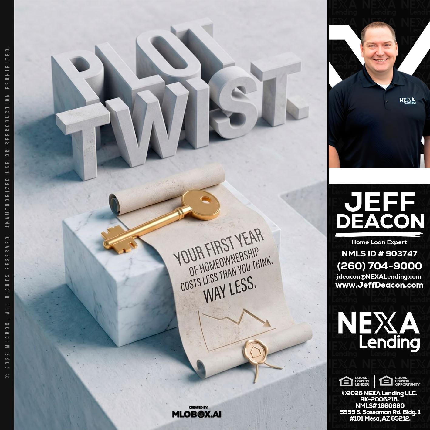 PLOT TWIST - Jeff Deacon -Senior Loan Officer
