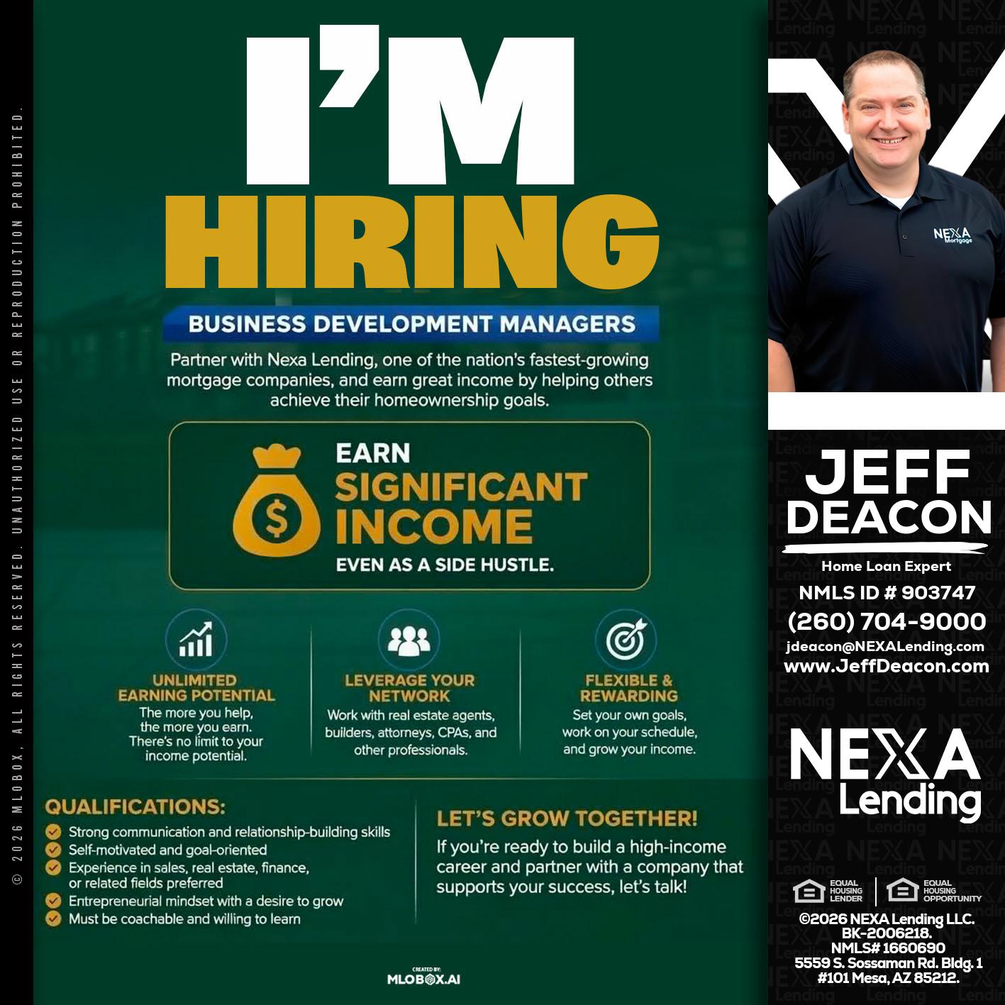 IM HIRING - Jeff Deacon -Senior Loan Officer