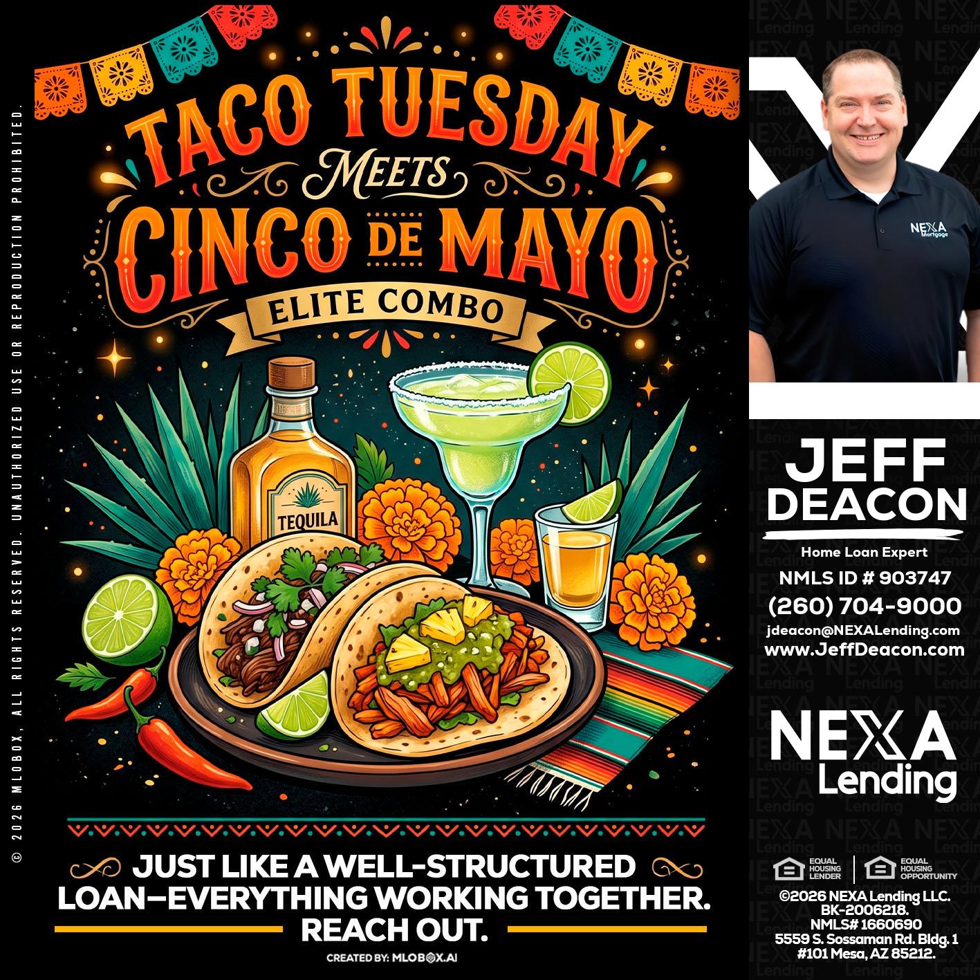 TACO TUESDAY - Jeff Deacon -Senior Loan Officer