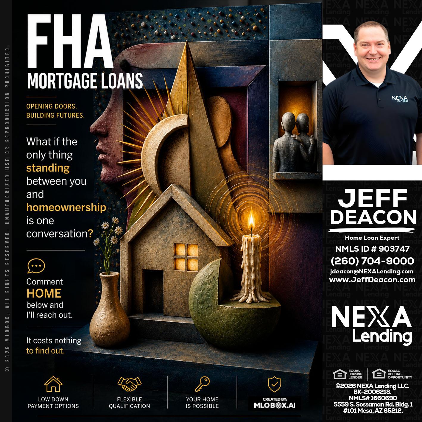 FHA - Jeff Deacon -Senior Loan Officer