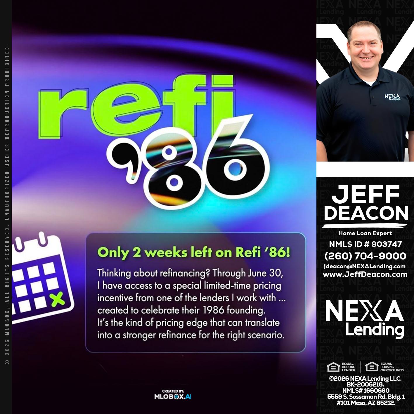 REFI 86 - Jeff Deacon -Senior Loan Officer