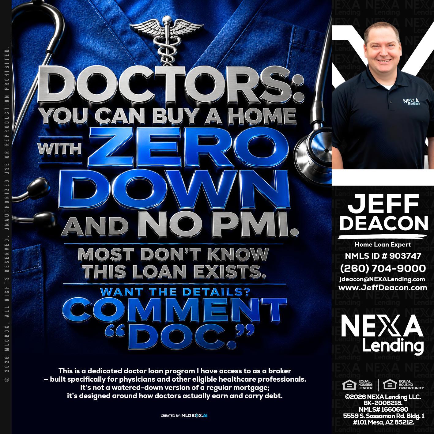 DOCTORS YOU CAN BUY - Jeff Deacon -Senior Loan Officer