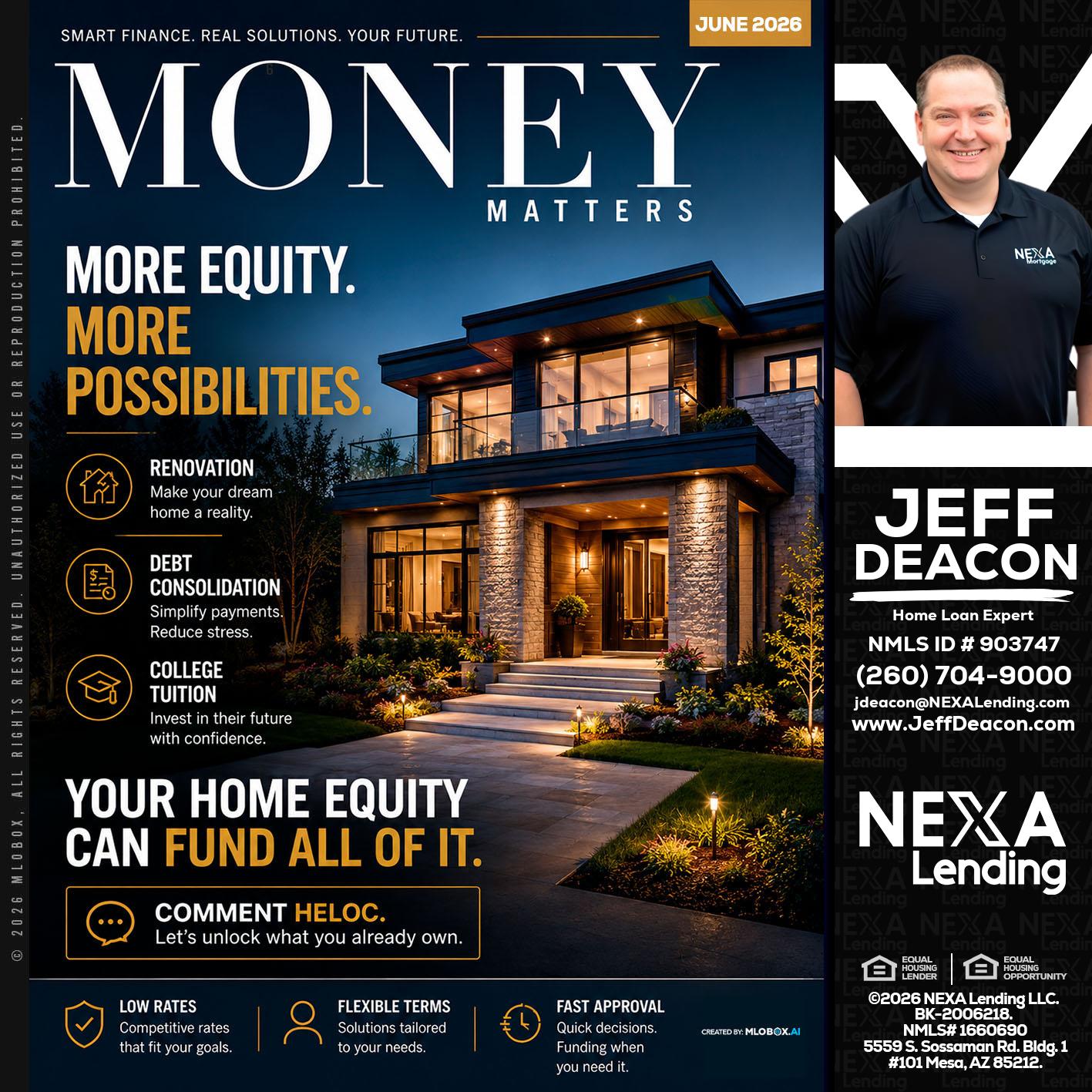 MONEY MATTERS - Jeff Deacon -Senior Loan Officer