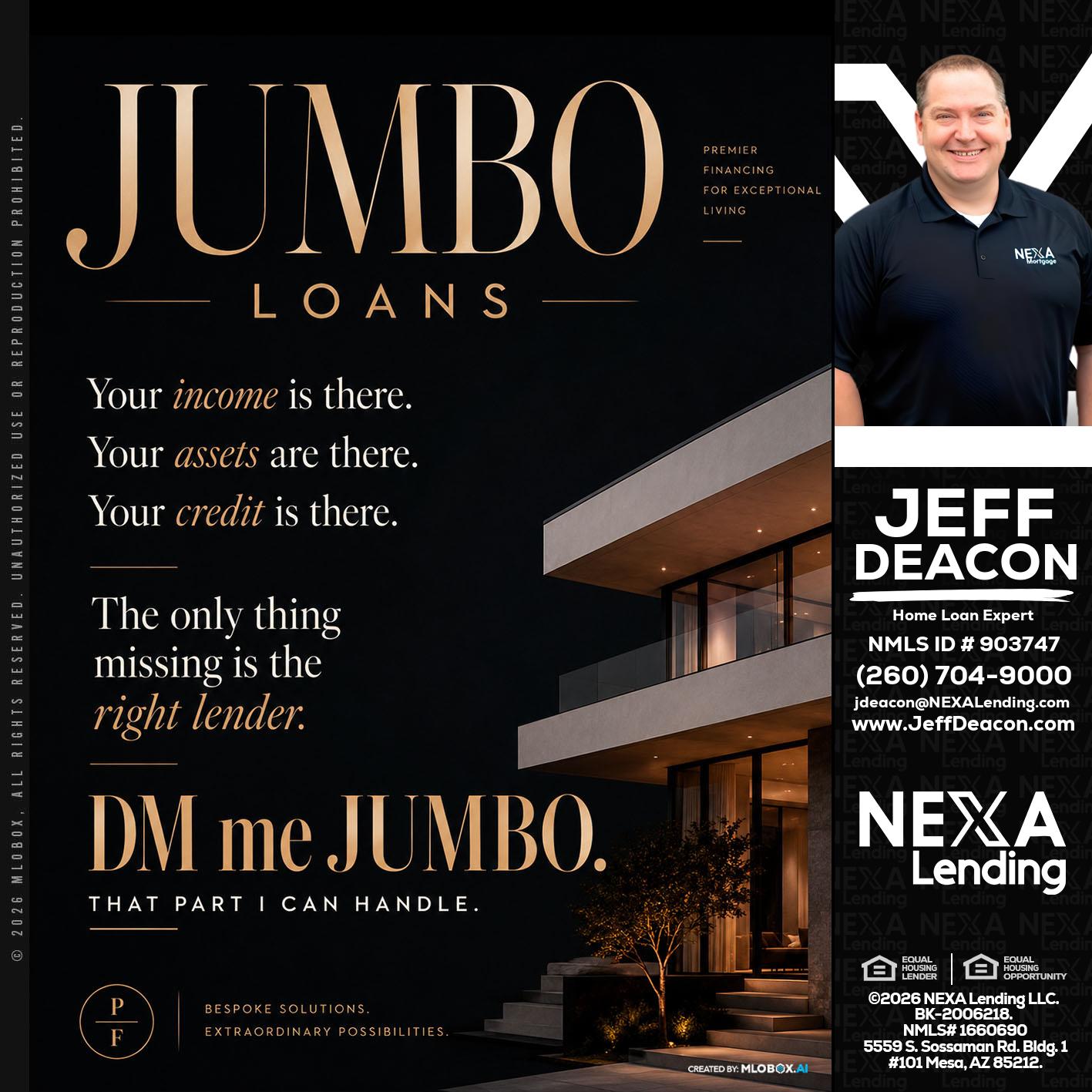JUMBO LOANS - Jeff Deacon -Senior Loan Officer