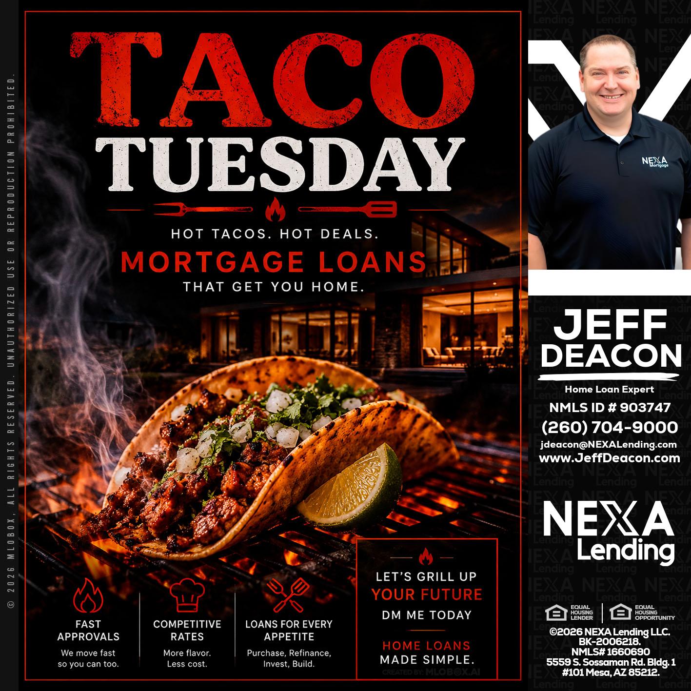 TACO TUESDAY - Jeff Deacon -Senior Loan Officer