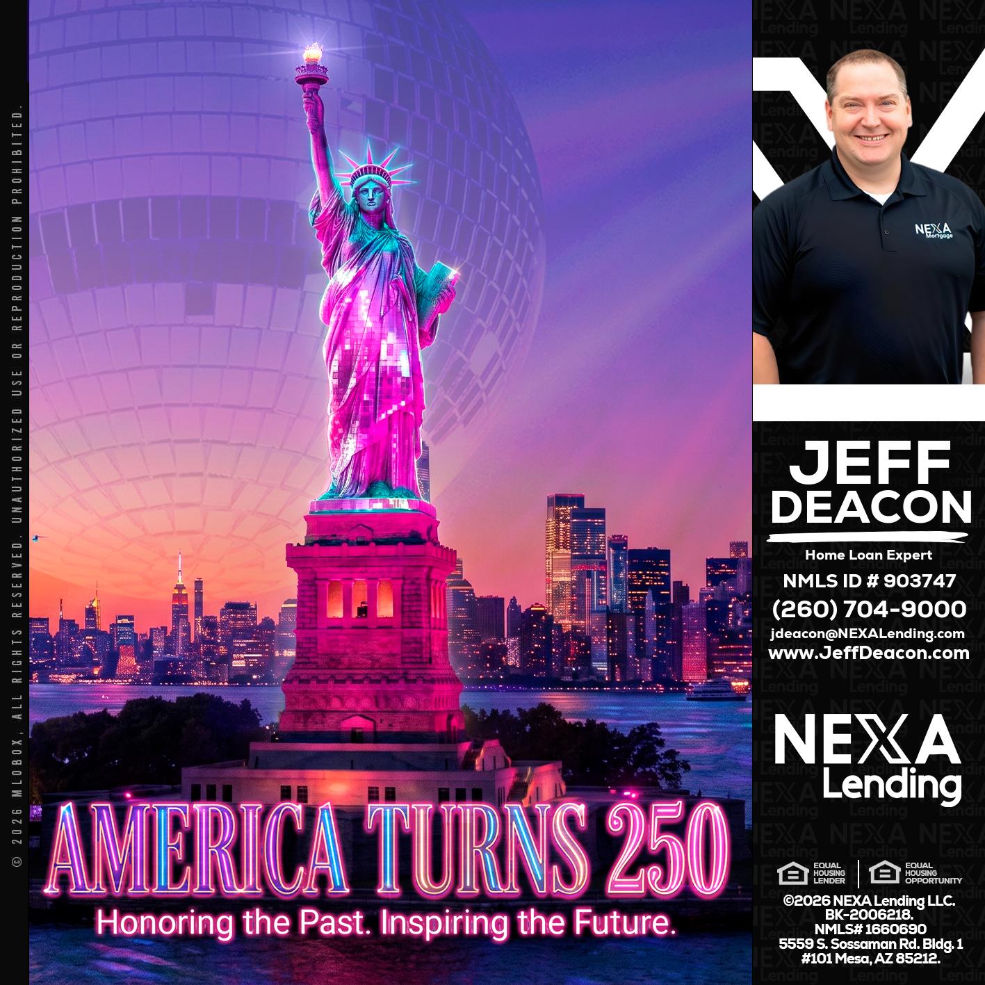AMERICA TURNS 250 - Jeff Deacon -Senior Loan Officer