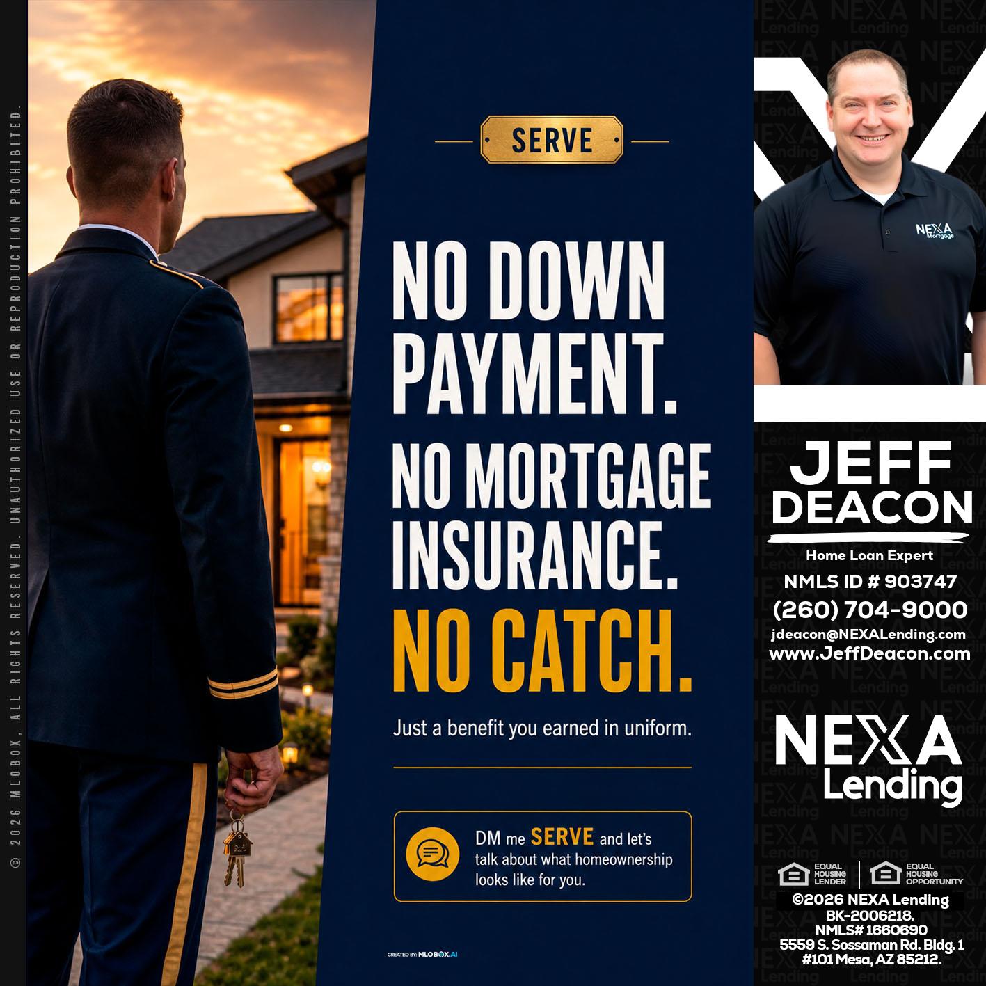 NO DOWN PAYMENT - Jeff Deacon -Senior Loan Officer