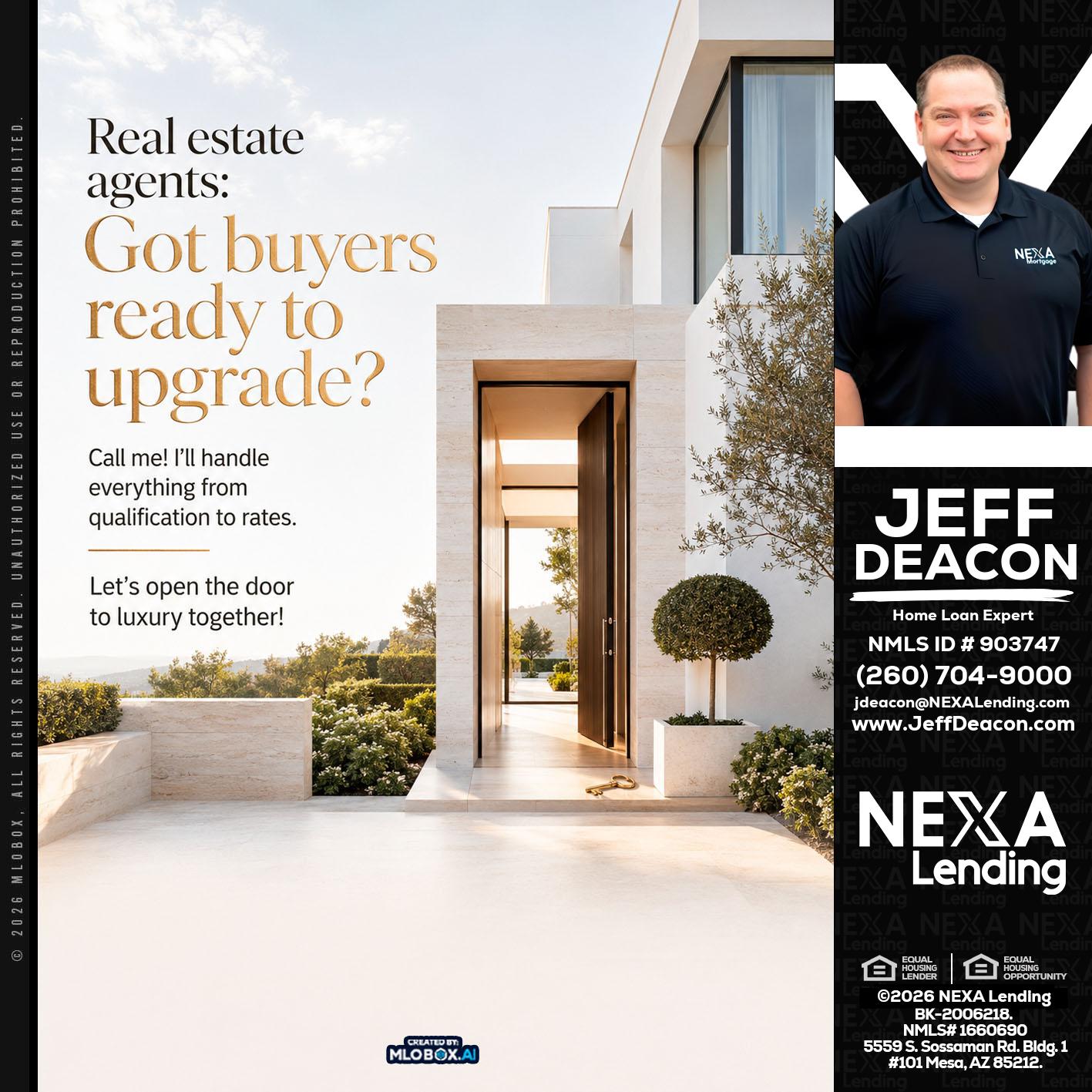 REAL ESTATE AGENTS - Jeff Deacon -Senior Loan Officer