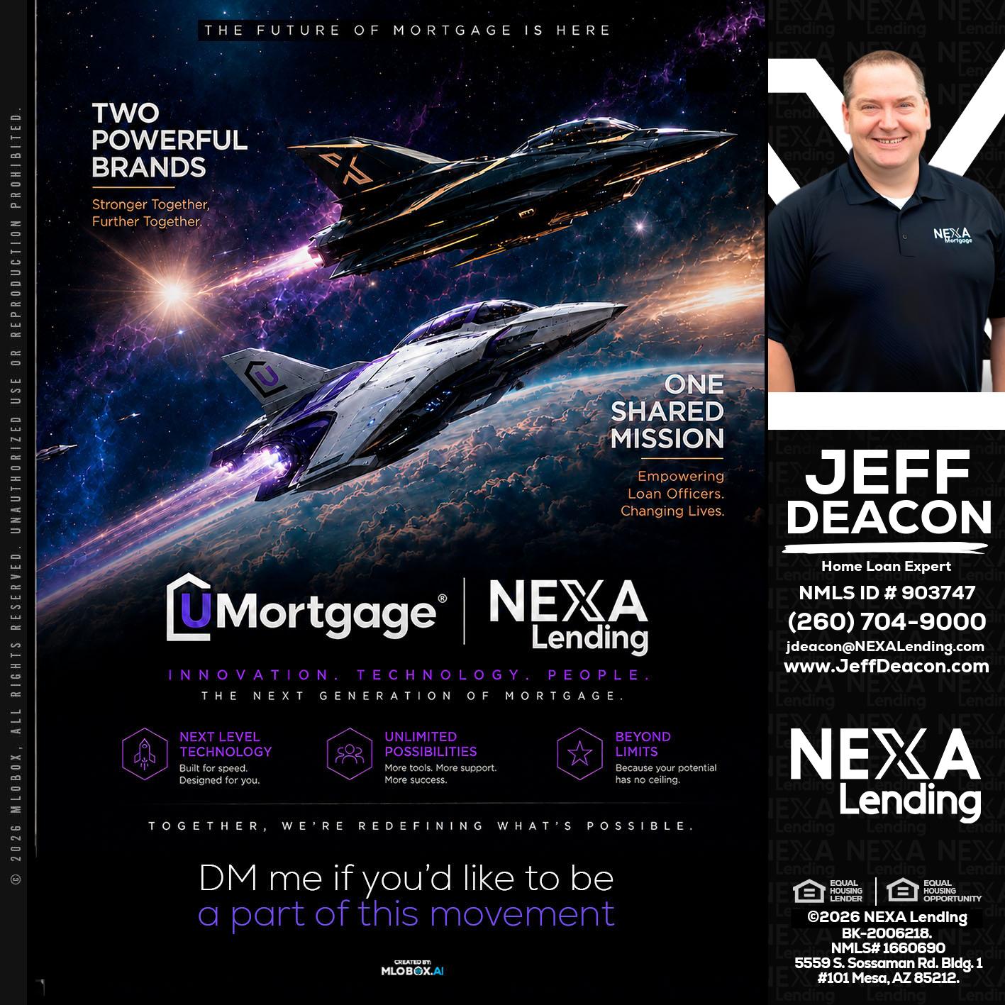 U Mortgage + NEXA lending - Jeff Deacon -Senior Loan Officer