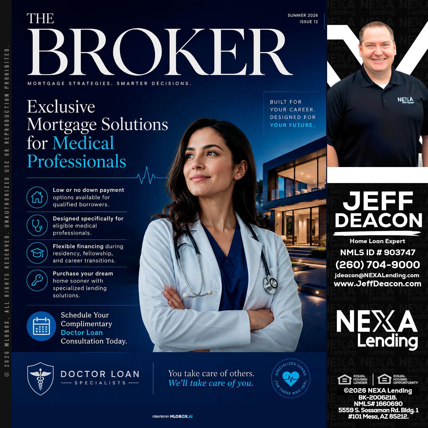THE BROKER - Jeff Deacon -Senior Loan Officer