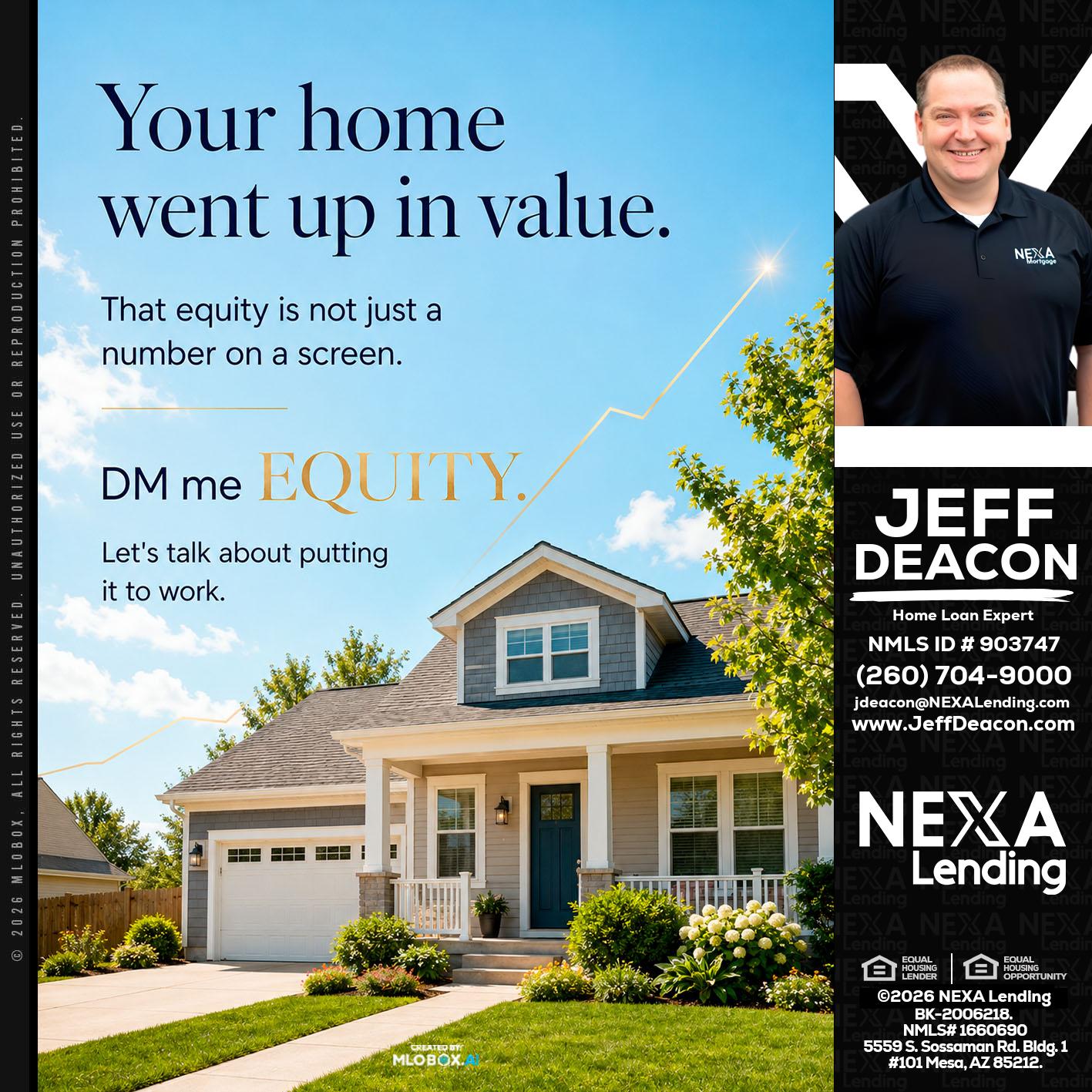 YOUR HOME - Jeff Deacon -Senior Loan Officer
